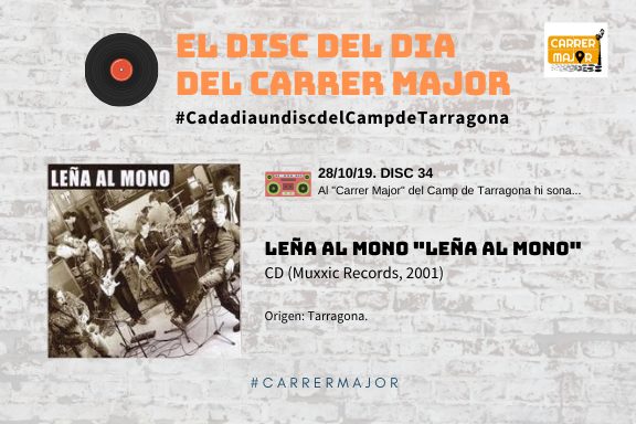 ? El disc del dia del Carrer Major. 34: Leña al mono “Leña al mono” (2001)