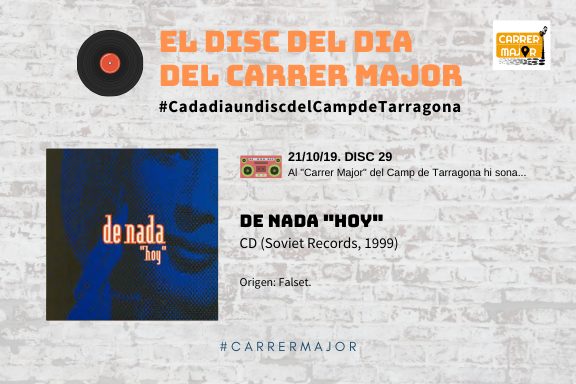 ? El disc del dia del Carrer Major. 29: De Nada “Hoy” (1999)
