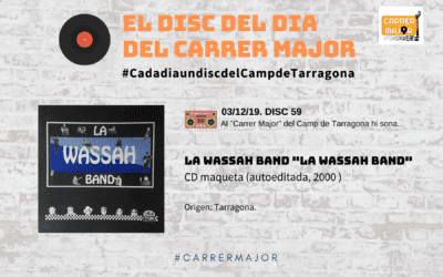 ? El disc del dia del Carrer Major. 59: La Wassah Band “La Wassah Band” (2000)