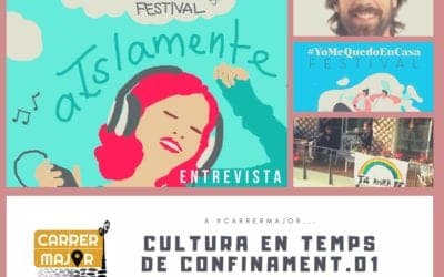 ? Cultura en temps de confinament: “#AislamenteFestival, Marc Cortadelles i altres manifestacions musicals”