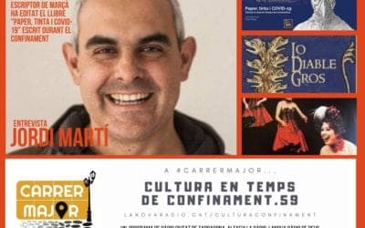 ? Cultura en temps de confinament. 59: entrevista a Jordi Martí, autor del llibre “Paper, tinta i COVID-19”
