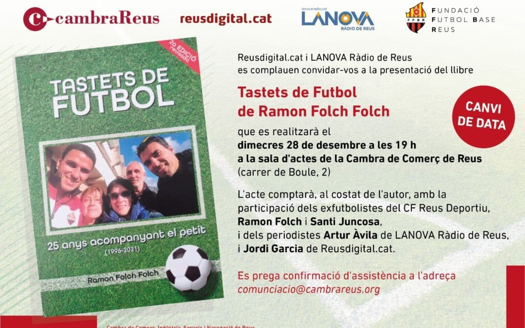 LANOVA Ràdio de Reus i Reusdigital.cat presenten el llibre “Tastets de futbol” de Ramon Folch