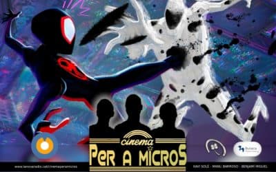 🔊 “Cinema per a micros. 70” – “Spider-Man: cruzando el multiverso”